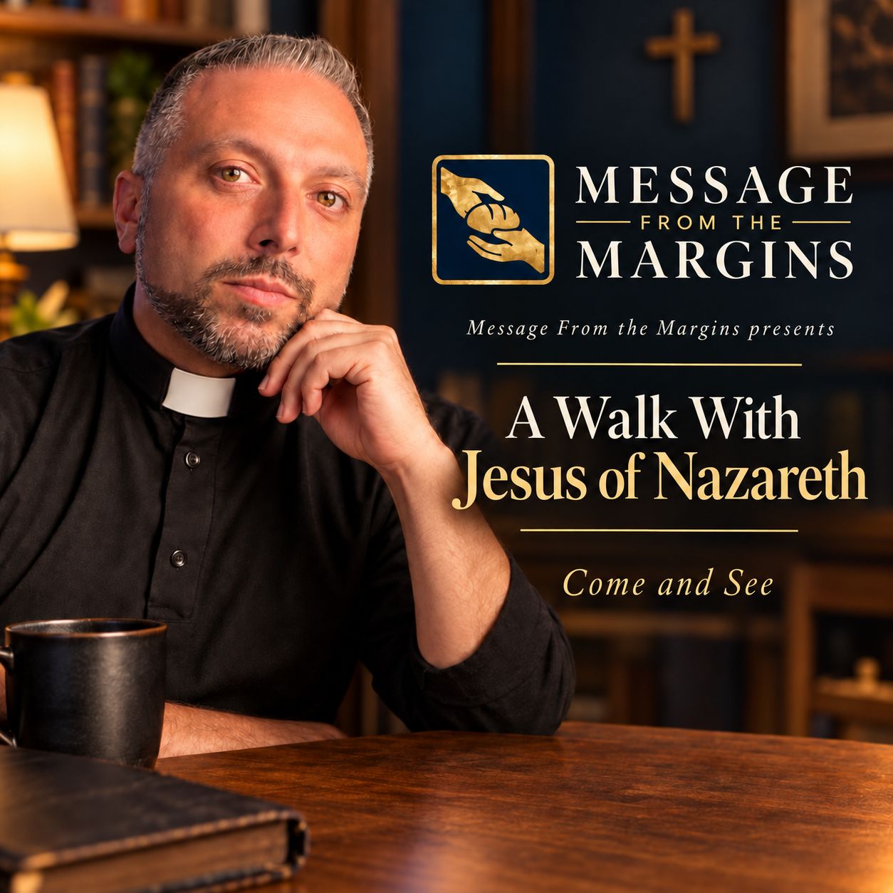 Father Rich seated in his study with the Message From the Margins branding and A Walk With Jesus of Nazareth artwork
